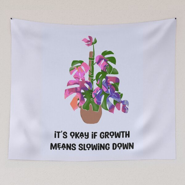 Item preview, It's Okay If Growth Means Slowing Down designed and sold by chaycreates.