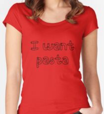 I want pasta - Master of None Women's Fitted Scoop T-Shirt