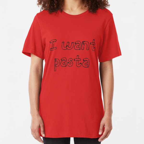 I want pasta - Master of None Slim Fit T-Shirt