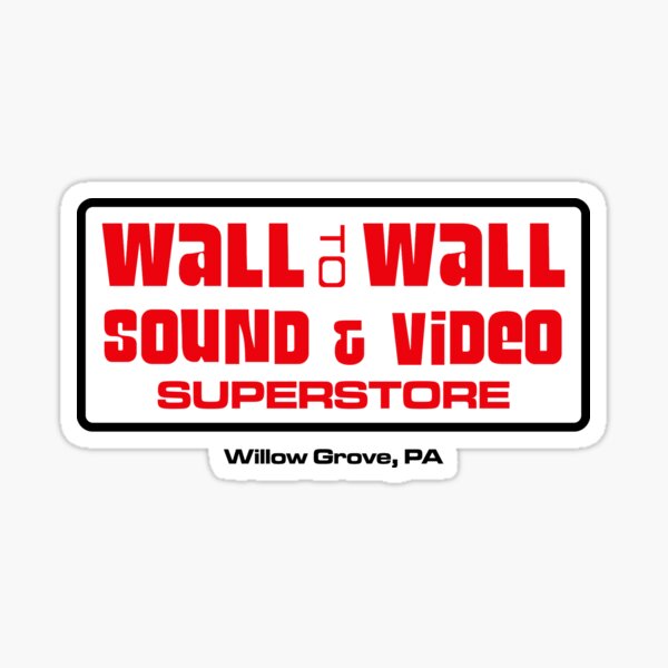 "Wall To Wall Sound & Video Superstore" Sticker for Sale by TeeArcade84