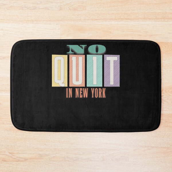 Item preview, no quit in new york city (2) designed and sold by Evrard122344.