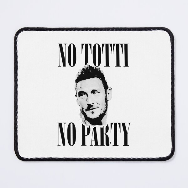 Item preview, No Totti No Party   designed and sold by PersanEmalid.