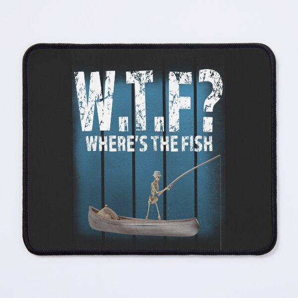 Item preview, WTF WHERE'S THE FISH? designed and sold by david parry.