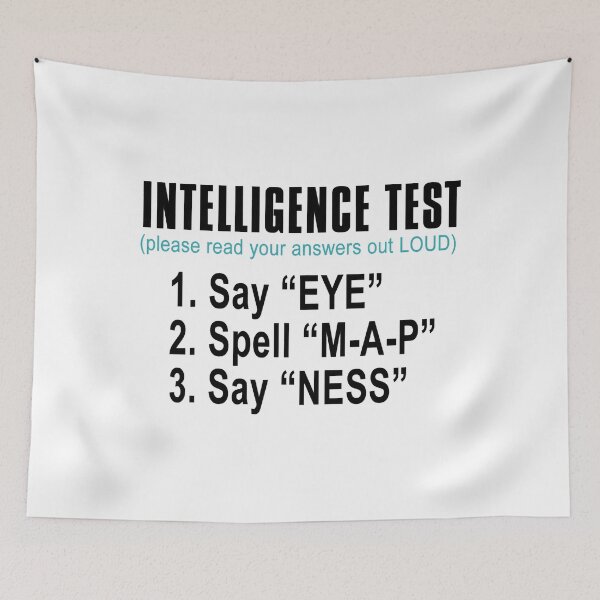 Item preview, Intelligence Test Say Eye M A P Ness Funny Dad Joke designed and sold by ujgbnx.
