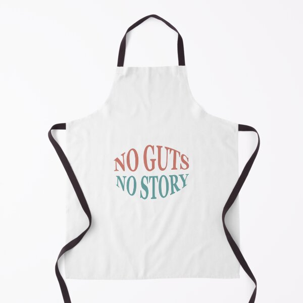 Item preview, No guts no story designed and sold by AnisosPteron.