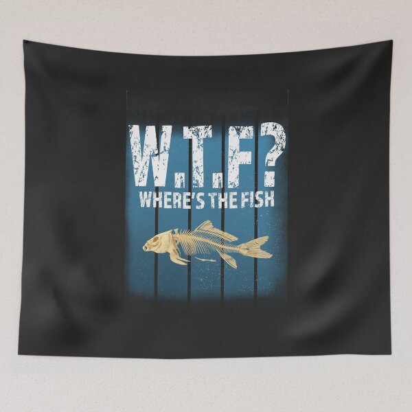 Item preview, WTF WHERE'S THE FISH? designed and sold by david parry.