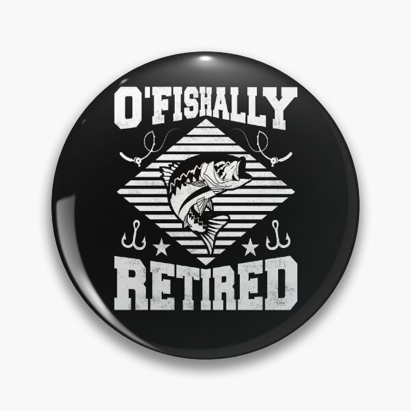 Item preview, Ofishally Retired Fishing Lover Funny Retirement designed and sold by SharpThreadZ.