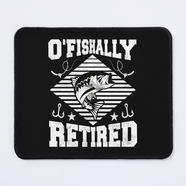 Item preview, Ofishally Retired Fishing Lover Funny Retirement designed and sold by SharpThreadZ.