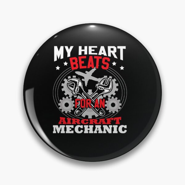 Item preview, MY HEART BEATS FOR A AIRCRAFT MECHANIC designed and sold by sobriowslen.