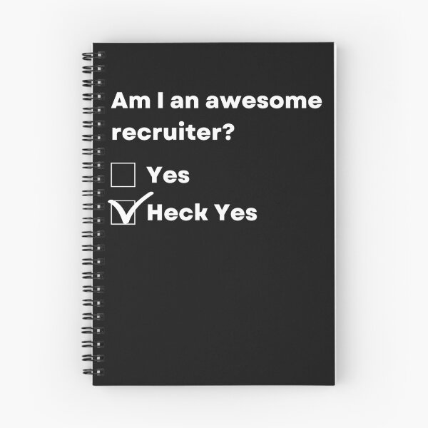 Item preview, Awesome Recruiter - Heck Yes designed and sold by Click-Like.