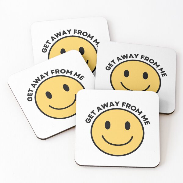 Item preview, Get away from me smiley face designed and sold by aguinn8.