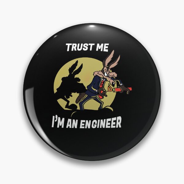 Item preview, Tr.ust M.e I'm an Engineer designed and sold by JerryTrevino4.