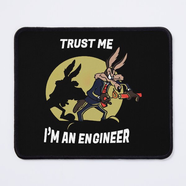 Item preview, Tr.ust M.e I'm an Engineer designed and sold by JerryTrevino4.