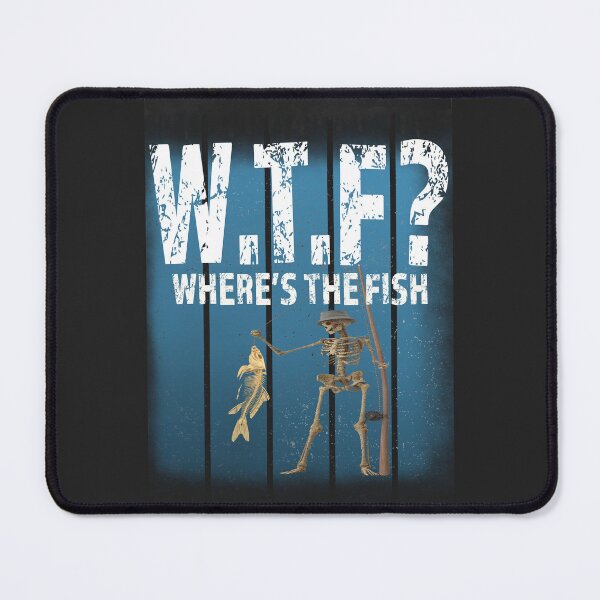 Item preview, WTF WHERE'S THE FISH? designed and sold by david parry.