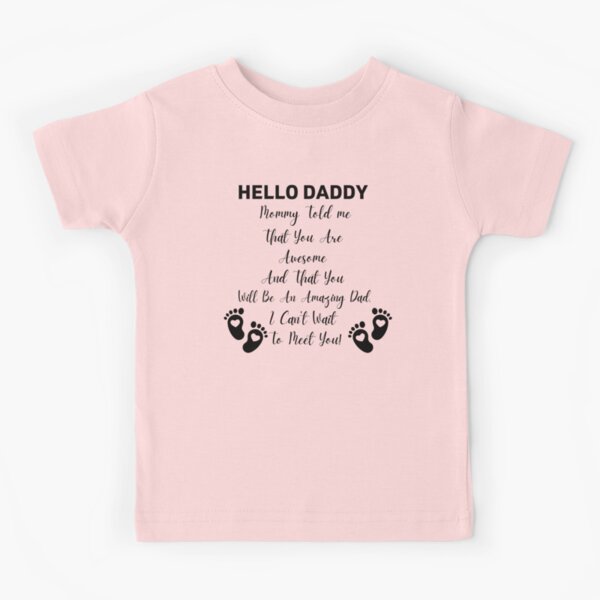 Camiseta para niños « Hola papi mami me dijo bebe sorpresa esposo» de  Wdesign71 | Redbubble