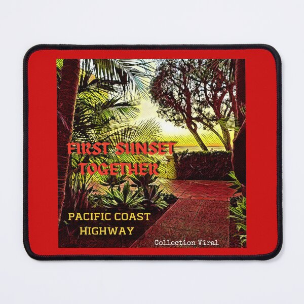 Item preview, 11. First sunset together – Pacific Coast Highway – Viral designed and sold by Narcisa22.