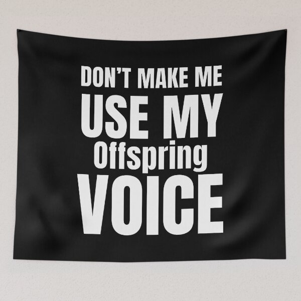 Item preview, Don't Make Me Use My Voice designed and sold by wilcox5.