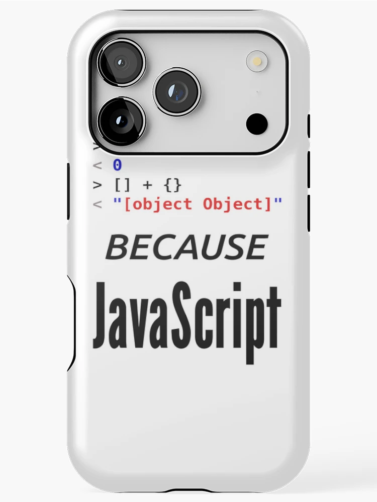 Thumbnail 1 of 4, iPhone Case, Because JavaScript Funny Coder designed and sold by JuxNdx.
