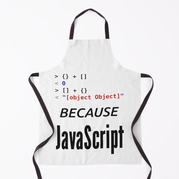 Item preview, Because JavaScript Funny Coder designed and sold by JuxNdx.