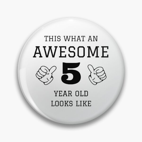 Item preview, Awesome 5 year old designed and sold by prudencehollow.