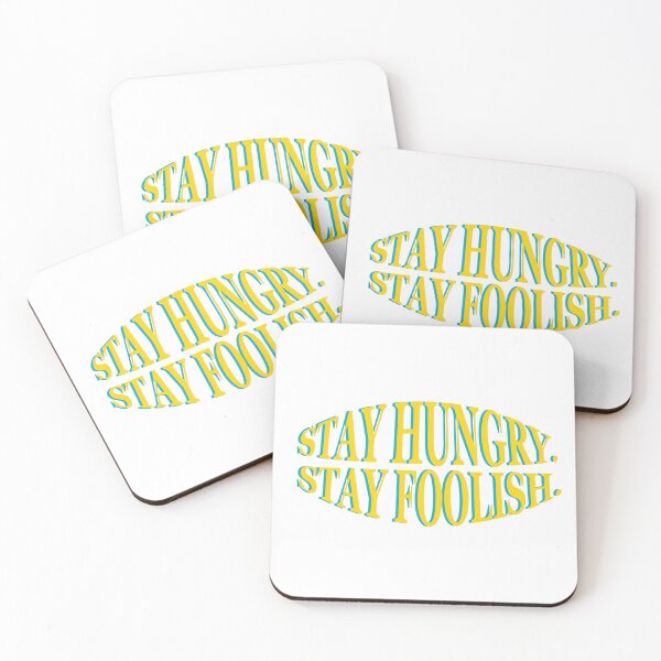 Item preview, Stay hungry. Stay foolish-01 designed and sold by AnisosPteron.