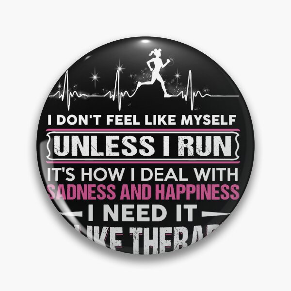 Item preview, I Dont Fell Like Myself Unless I Run designed and sold by GoldenBuffalo79.