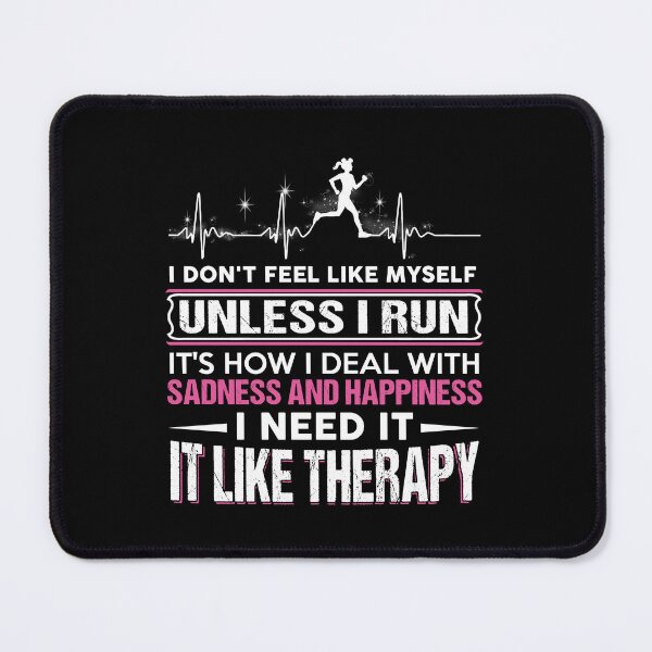 Item preview, I Dont Fell Like Myself Unless I Run designed and sold by GoldenBuffalo79.