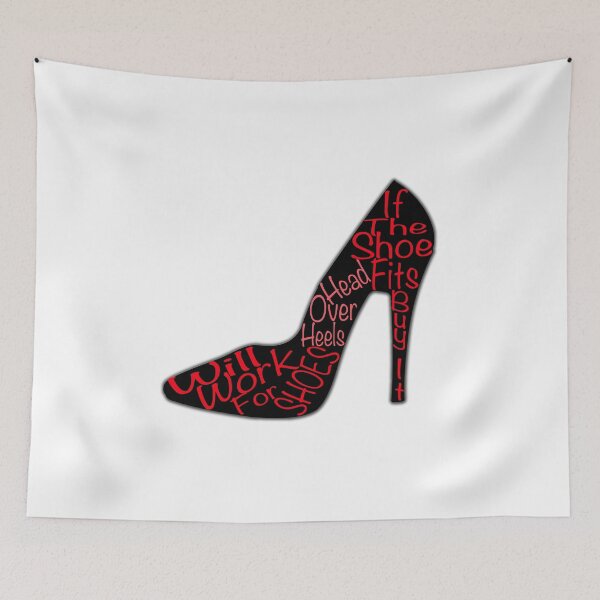 Item preview, Will Work for Shoes designed and sold by MightyFineGoods.