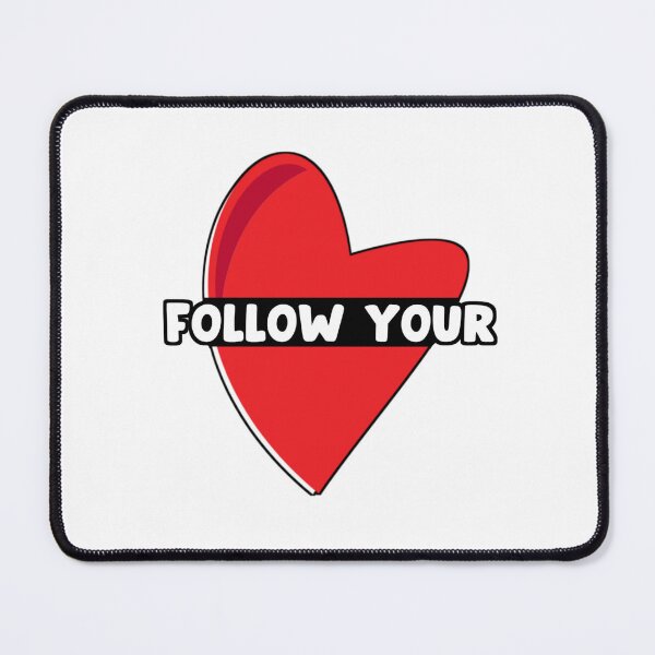 Item preview, Follow Your Heart Vector designed and sold by SirErnZ.