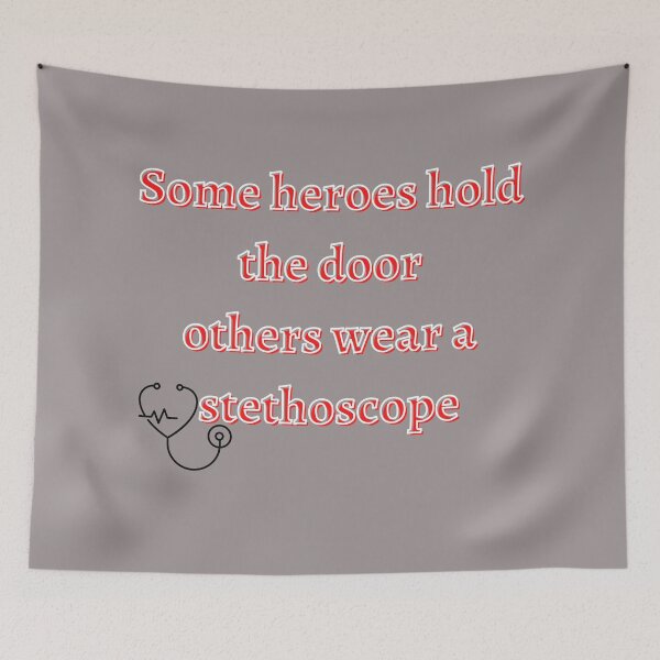 Item preview, Heroes Wear a Stethoscope for Nurses Doctors EMT designed and sold by Leila114.