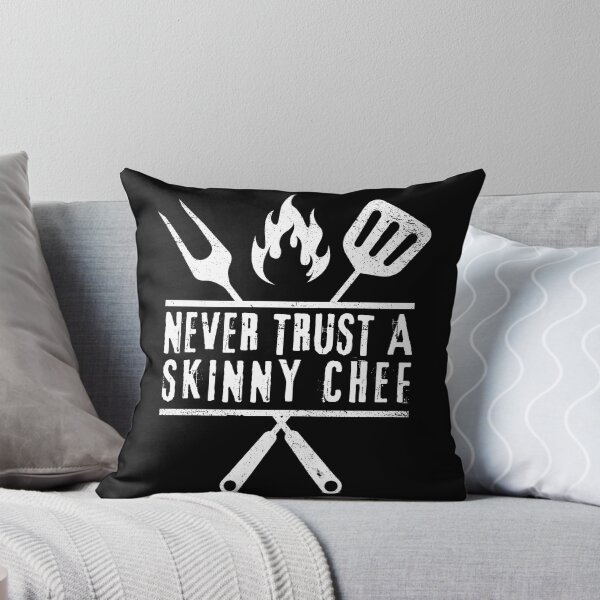 Item preview, Never Trust a Skinny Chef - Funny Chef Sayings designed and sold by MacAndMoose.