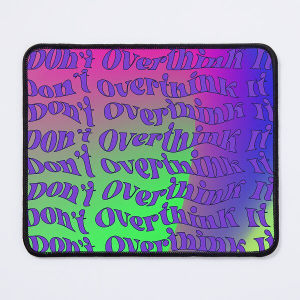 Item preview, Don't Overthink It Retrostyle Colorful Gradient Aesthetic Quote Short Cool Art designed and sold by vhsfinevibes.