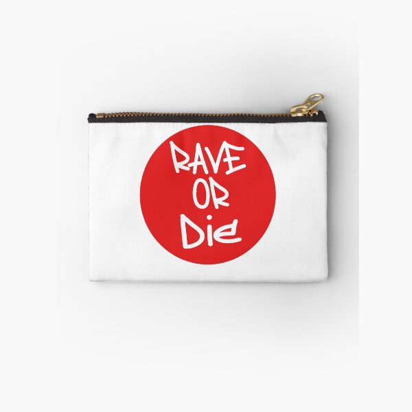 Item preview, Rave or Die  designed and sold by Marvelpic.
