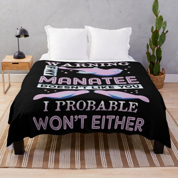 Item preview, If My Manatee Doesn't Like You designed and sold by UnknownArtistt.