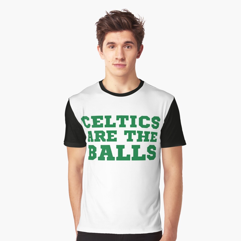 Celtics Are The Balls Gifts & Merchandise for Sale