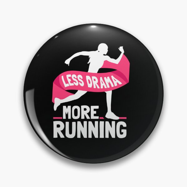 Item preview, LESS DRAMA MORE RUNNING SPORTS HOBBY MOTIVATION SAYINGS designed and sold by sobriowslen.