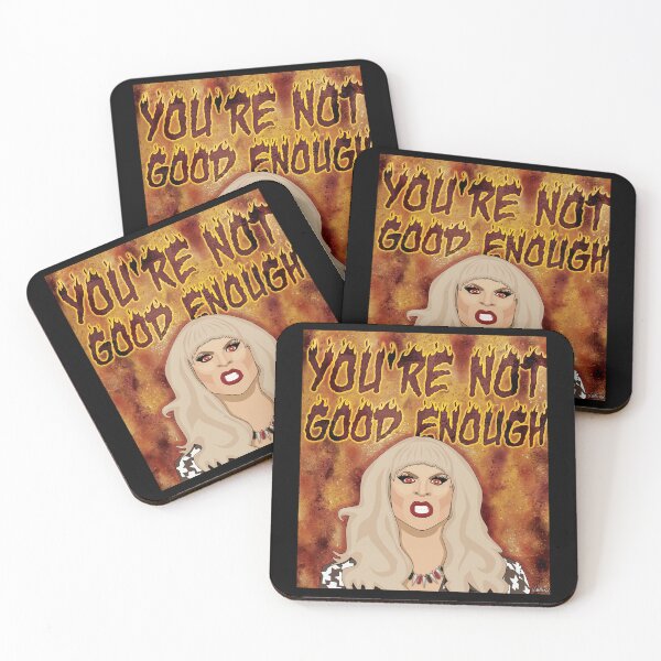 Item preview, Day Gifts Katya Zamolodchikova You're Not Good Enough Cool Gifts designed and sold by AngusLindgren.
