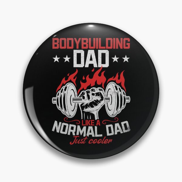 Item preview, Bodybuilding Dad Like A Normal Dad Just Cooler designed and sold by adxota.