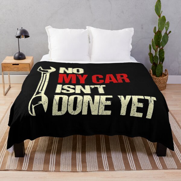 Item preview, No My Car Isn't Done Yet Tools Mechanic Garage Hobby designed and sold by adxota.