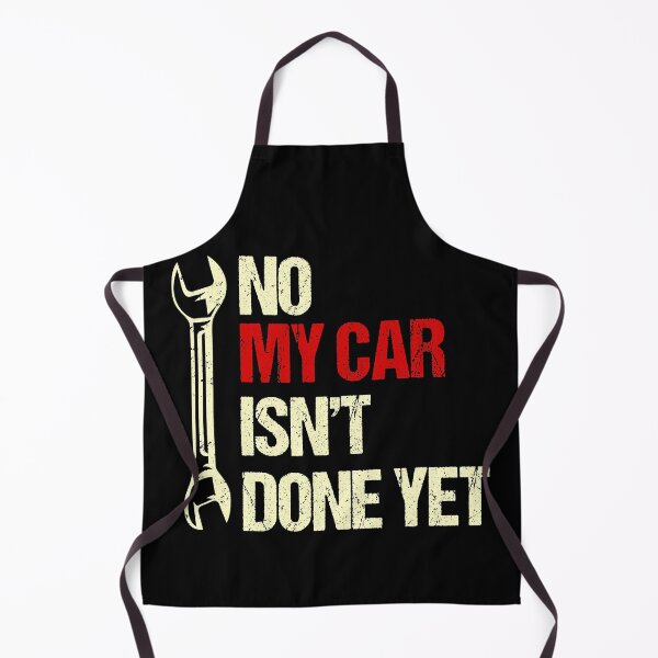 Item preview, No My Car Isn't Done Yet Tools Mechanic Garage Hobby designed and sold by adxota.