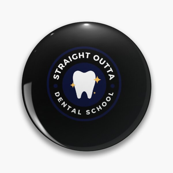 Item preview, DENTAL SCHOOL GRADUATION GIFTS STRAIGHT OUTTA DENTAL SCHOOL designed and sold by sobriowslen.