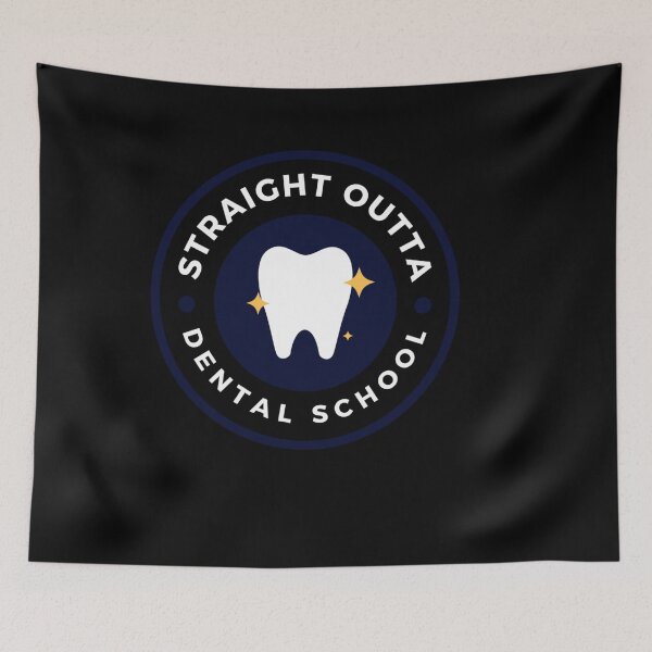 Item preview, DENTAL SCHOOL GRADUATION GIFTS STRAIGHT OUTTA DENTAL SCHOOL designed and sold by sobriowslen.