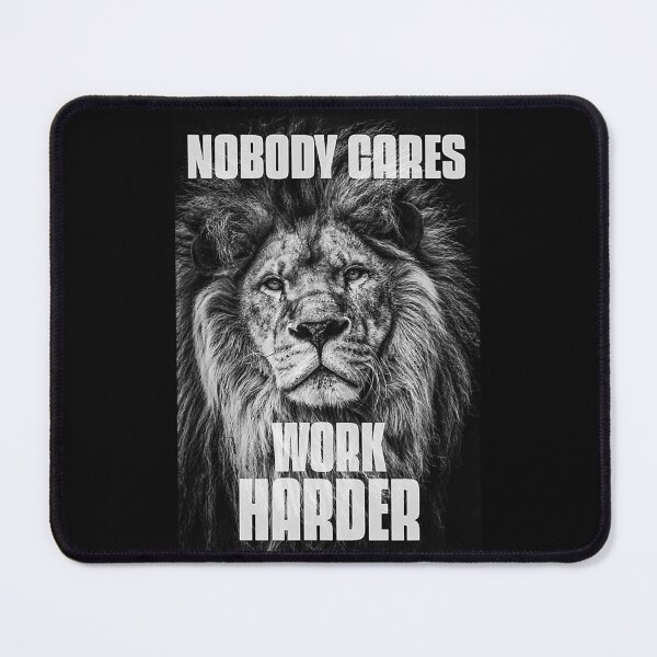 Item preview, Nobody Cares Work Harder Bodybuilding Motivational Workout designed and sold by adxota.