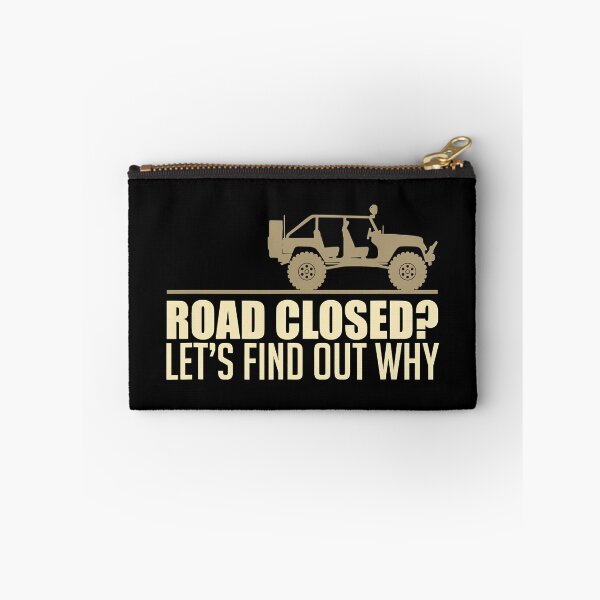 Item preview, Road Closed Let's Find Out Why Funny Off-Roading Dirt Race designed and sold by adxota.