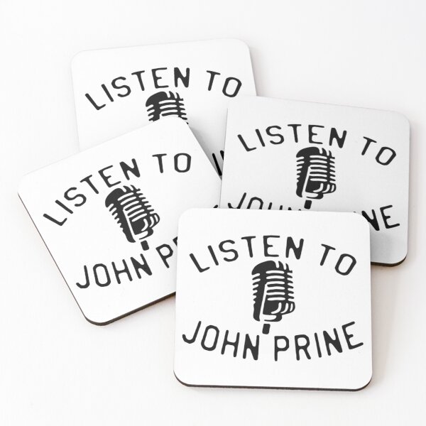 Item preview, BEST SELLER - Listen to John Prine Merchandise    designed and sold by HonnyLikema.