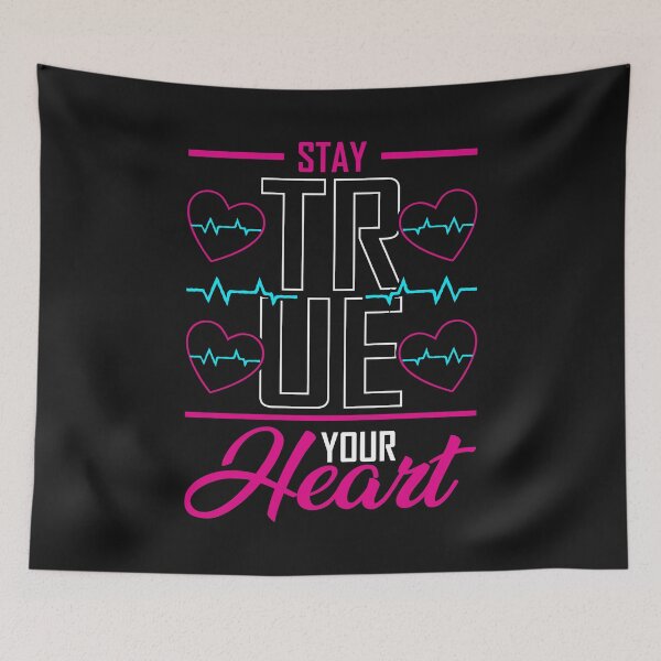 Item preview, Stay True Your Heart designed and sold by BLKHAS.
