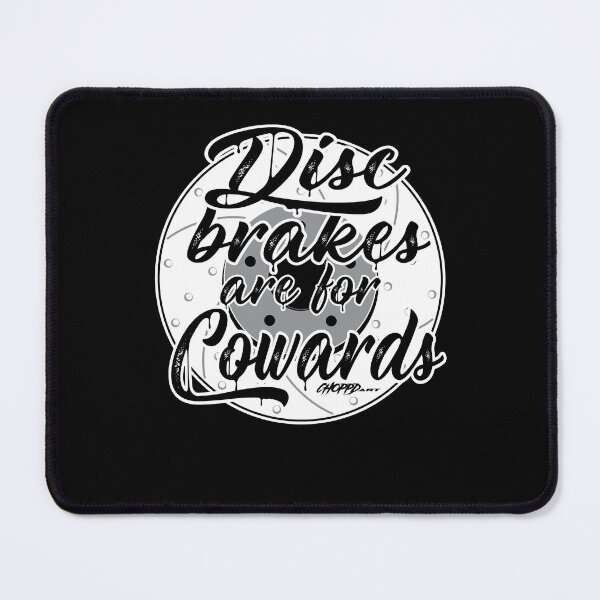 Item preview, Disc Brakes are for Cowards designed and sold by SherriLee12.