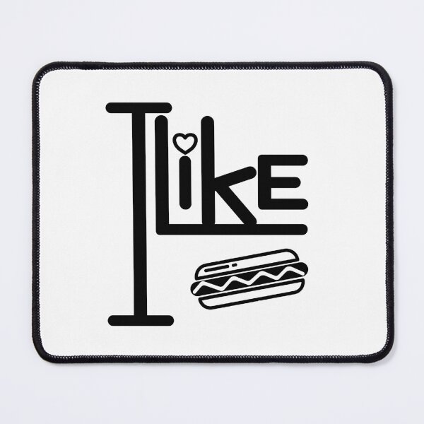 Item preview, I like hot dogs. designed and sold by SunriseD.