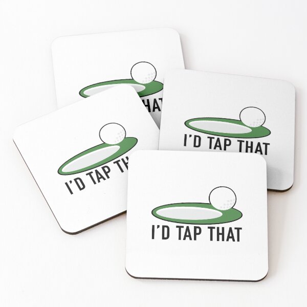 Item preview, I Would TAP THAT - GOLF designed and sold by AubreeFashion.