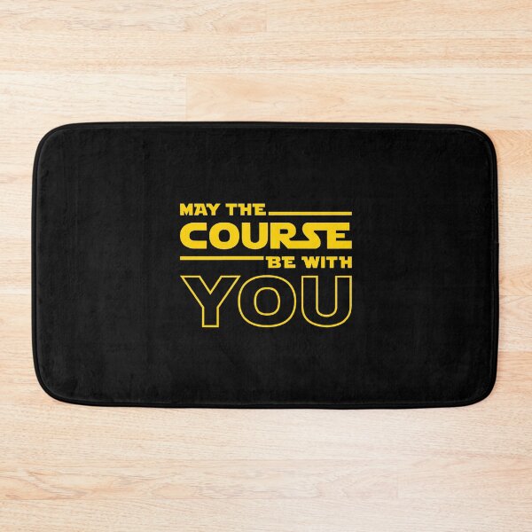 Item preview, May The Course Be With You designed and sold by AubreeFashion.
